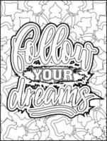 Motivational quotes coloring page. Inspirational quotes coloring page. Positive quotes coloring page. Good vibes. Motivational swear word. Motivational typography. vector