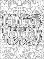 Motivational quotes coloring page. Inspirational quotes coloring page. Positive quotes coloring page. Good vibes. Motivational swear word. Motivational typography.