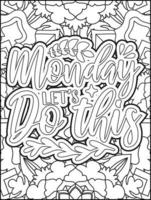 Motivational quotes coloring page. Inspirational quotes coloring page. Positive quotes coloring page. Good vibes. Motivational swear word. Motivational typography. vector