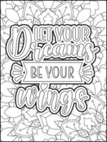 Motivational quotes coloring page. Inspirational quotes coloring page. Positive quotes coloring page. Good vibes. Motivational swear word. Motivational typography. vector