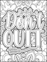 Motivational quotes coloring page. Inspirational quotes coloring page. Positive quotes coloring page. Good vibes. Motivational swear word. Motivational typography. vector