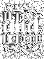 Motivational quotes coloring page. Inspirational quotes coloring page. Positive quotes coloring page. Good vibes. Motivational swear word. Motivational typography. vector