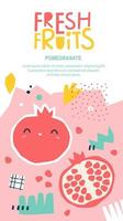Fresh fruit cute pomegranate. Packaging of children's cosmetics, shampoo, food. Summer menu cover vector