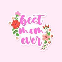 https://static.vecteezy.com/system/resources/thumbnails/007/307/174/small/best-mom-ever-happy-mothers-day-lettering-handmade-calligraphy-illustration-mother-s-day-card-with-crown-good-for-t-shirt-mug-scrap-booking-posters-textiles-gifts-vector.jpg