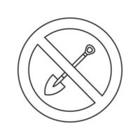 Forbidden sign with shovel linear icon. Thin line illustration. No digging prohibition. Stop contour symbol. Vector isolated outline drawing