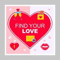 Find your love social media posts mockup. Relationships. Advertising web banner design template. Social media booster, content layout. Isolated promotion border, frame with headlines, flat icons vector