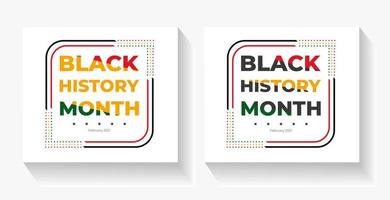 black history month background. African American History or Black History Month. Celebrated annually in February in the USA and Canada. black history month 2022 vector