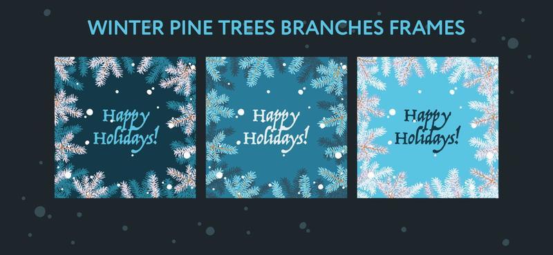 Set of Christmas holiday frames with happy holidays text, eps vector. Creative posters set showing pine trees branches on blue backgrounds.