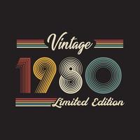1980 Vintage Retro Limited Edition t shirt Design Vector