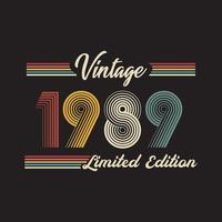 vector de diseño de camiseta de edición limitada retro vintage de 1989