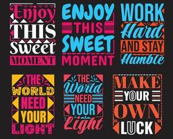 Typography Quotes T-shirt Design vector