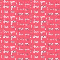 Seamless pattern with different types of I love you inscription. White phrases on pink. Hand drawn lettering. Romantic print for wedding or Valentines Day. Print for textile, gift wrap, decor vector