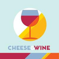 Wine glass and cheese poster vector illustration