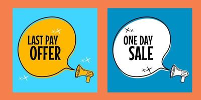 speech bubble with one day sale text and speaker icon. suitable for advertising badges vector