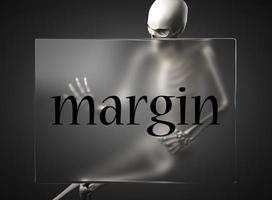 margin word on glass and skeleton photo