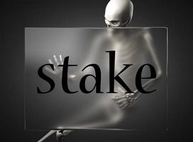 stake word on glass and skeleton photo