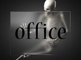 office word on glass and skeleton photo