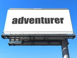 adventurer word on billboard photo