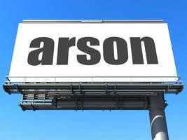 arson word on billboard photo