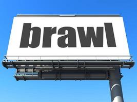 brawl word on billboard photo