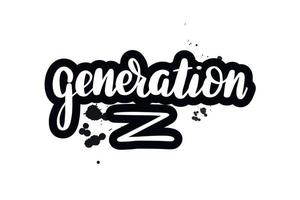 Inspirational handwritten brush lettering generation z. Vector calligraphy illustration isolated on white background. Typography for banners, badges, postcard, t shirt, prints, posters.