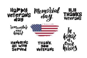 Set of cards to Veterans Day. Honoring all who served. Calligraphy and lettering. Vector illustration on white background. American flag. In Honor Of Our Heroes Memorial Day - Remember and honor