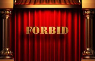 forbid golden word on red curtain photo