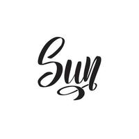 Handwritten word Sun. Hand drawn lettering. Calligraphic element for your design. Vector illustration.