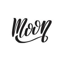Moon. Great vector stock calligraphy illustration for handmade and scrapbooking, diaries, cards, badges, social media.