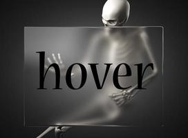 hover word on glass and skeleton photo