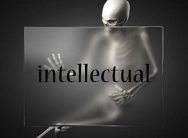 intellectual word on glass and skeleton photo