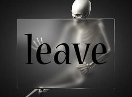 leave word on glass and skeleton photo