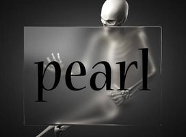 pearl word on glass and skeleton photo