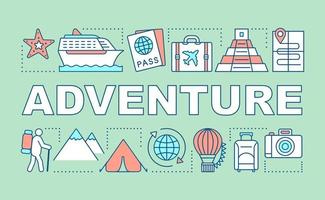Adventure word concepts banner. Active recreation. City tour. Extreme tourism. Cruise trip. Presentation, website. Isolated lettering typography idea with linear icons. Vector outline illustration