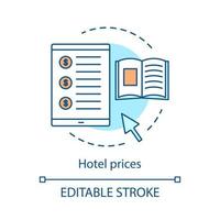 Hotel prices concept icon. Room cost checking website. Services invoice. Online booking, reservation app. Price comparison, tracking idea thin line illustration. Vector isolated drawing