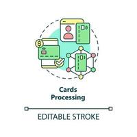 Cards processing concept icon. Credit and debit card. Automated banking abstract idea thin line illustration. Isolated outline drawing. Editable stroke. Arial, Myriad Pro-Bold fonts used vector