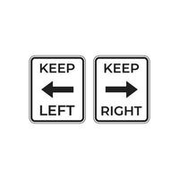 Keep left keep right sign. Vector icon template