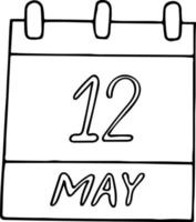 calendar hand drawn in doodle style. May 12. International Nurses Day, date. icon, sticker element for design. planning, business holiday vector