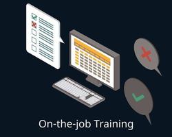 OTJ or On the job training to help train employee while working vector