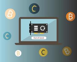 bitcoin, business, cash, crypto, digital, graphics, graphics card, high demand, impact, investment, market, mining, money, out of order, out of stock, payment, supply, vector, video card vector