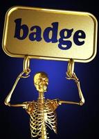 badge word and golden skeleton photo