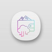 icono de la aplicación de billetera electrónica. dinero en línea interfaz de usuario ui ux. pago electrónico. billetera digital y pagos sin efectivo. computación en la nube. aplicación web o móvil. ilustración vectorial aislada vector