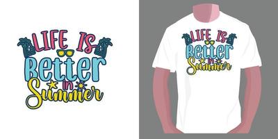 lift is better in summer. Summer typography t-shirt design vector