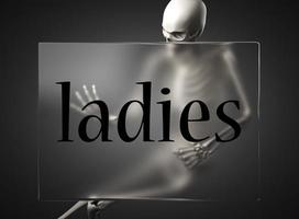 ladies word on glass and skeleton photo