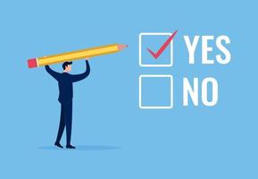 Businessman choose yes instead no. Filling out forms questionnaire. Form a question template with options for an answer. vector