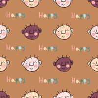 Colorful seamless pattern with doodle baby faces and text HAPPY. vector