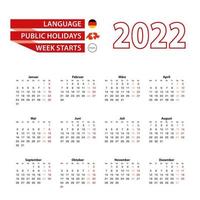 Calendar 2022 in Germany language with public holidays the country of Switzerland in year 2022. vector