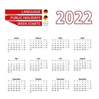 Calendar 2022 in Germany language with public holidays the country of German in year 2022. vector