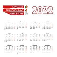 Calendar 2022 in Portuguese language with public holidays the country of Portugal in year 2022. vector