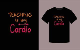 enseñar es mi cardio, diseño de camisetas vector